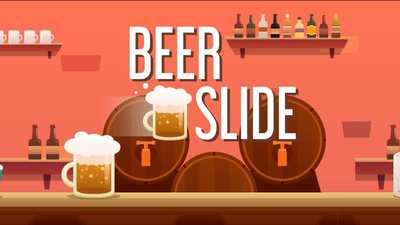 Beer Slide